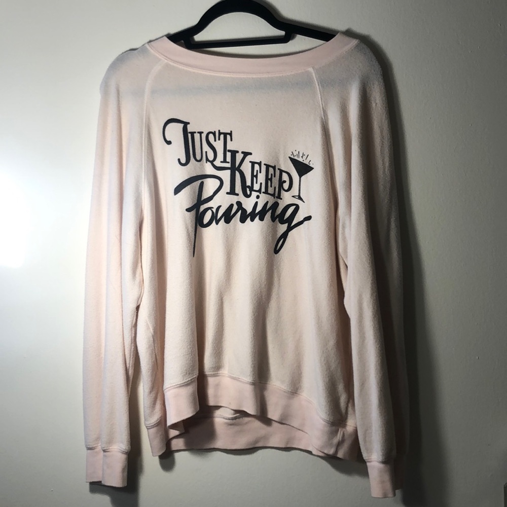 WildFox ‘Just Keep Pouring’ Sweatshirt